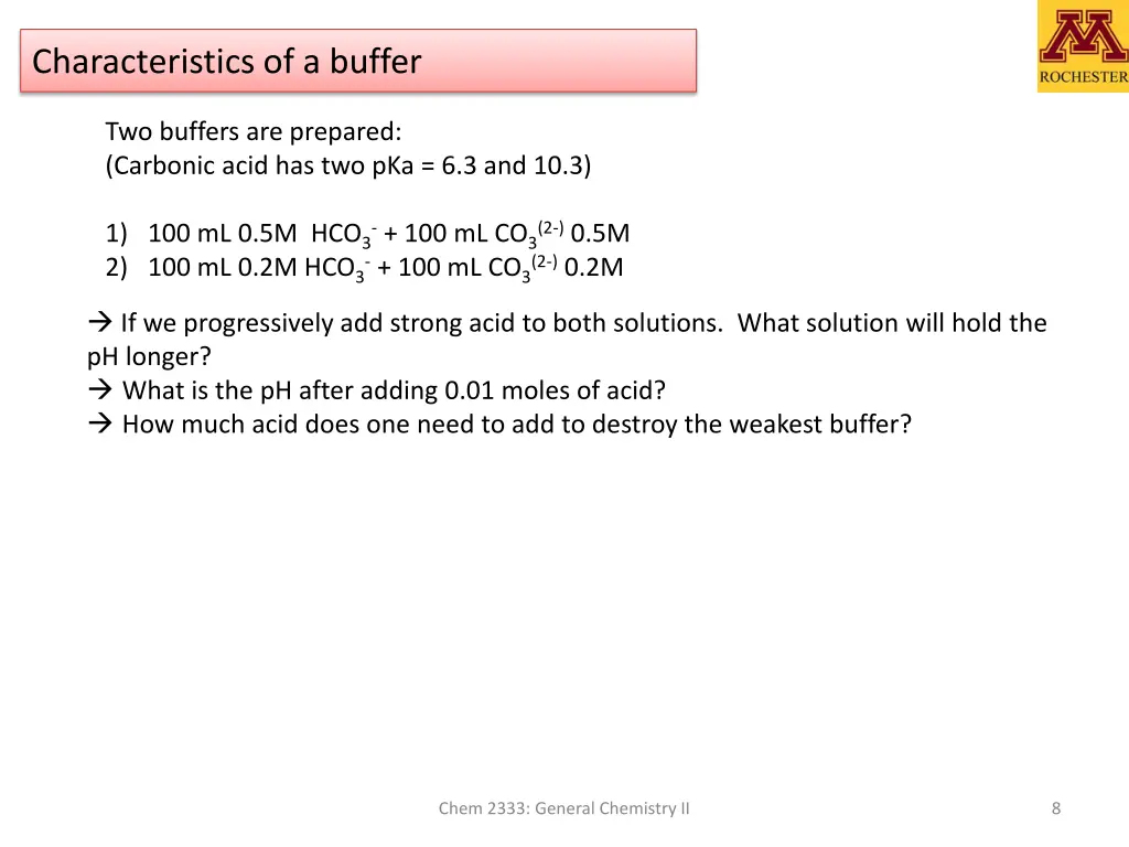 characteristics of a buffer