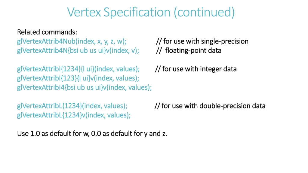 vertex specification continued 2