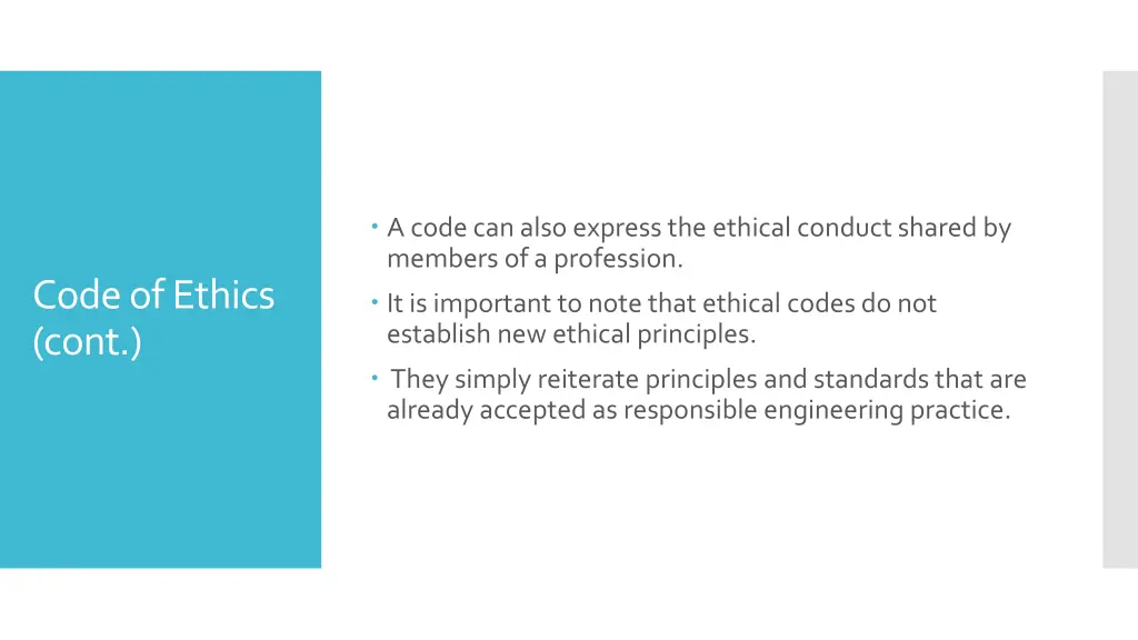 a code can also express the ethical conduct