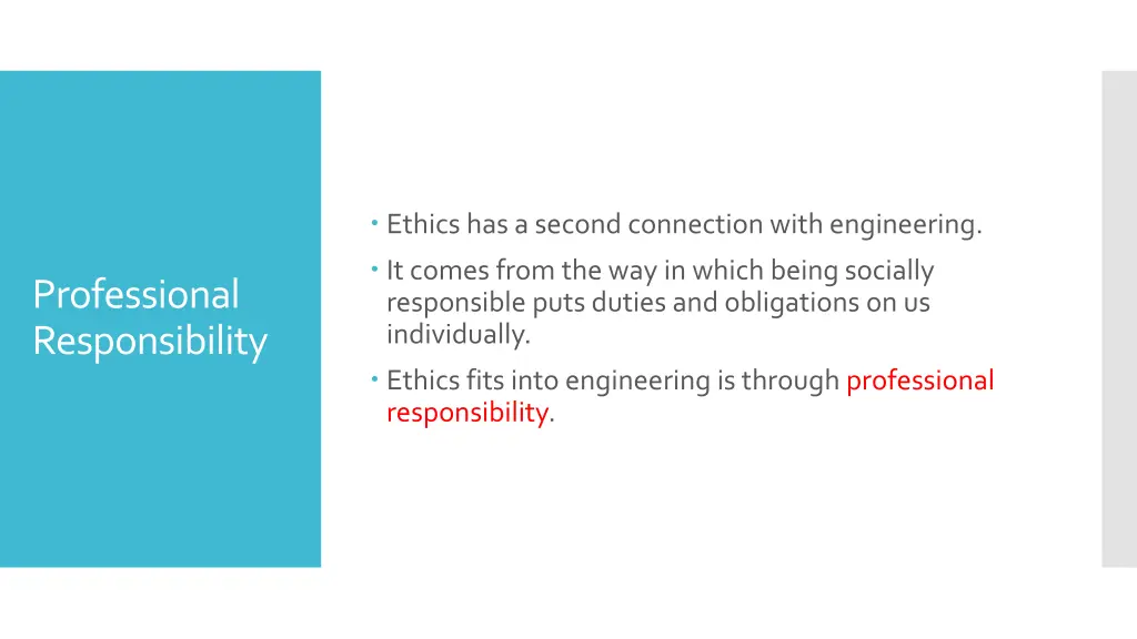 ethics has a second connection with engineering
