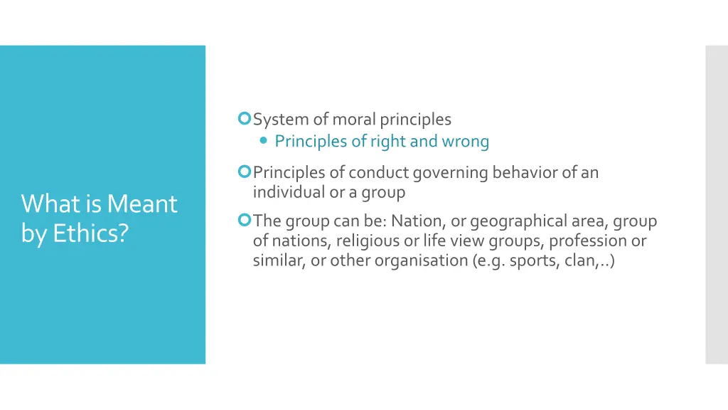 system of moral principles principles of right