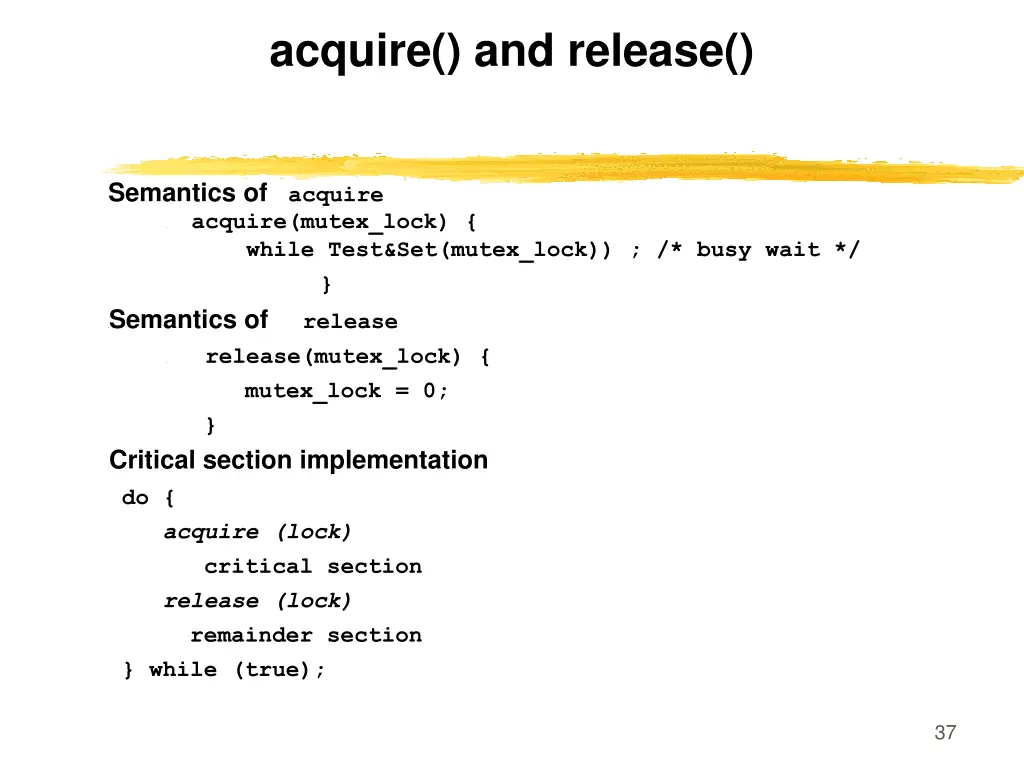 acquire and release