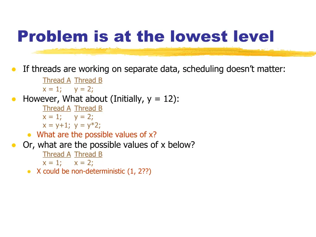 problem is at the lowest level
