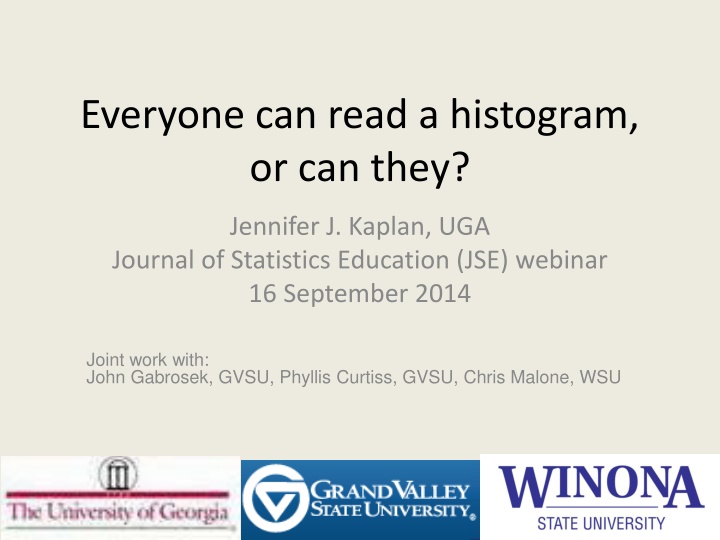 everyone can read a histogram or can they