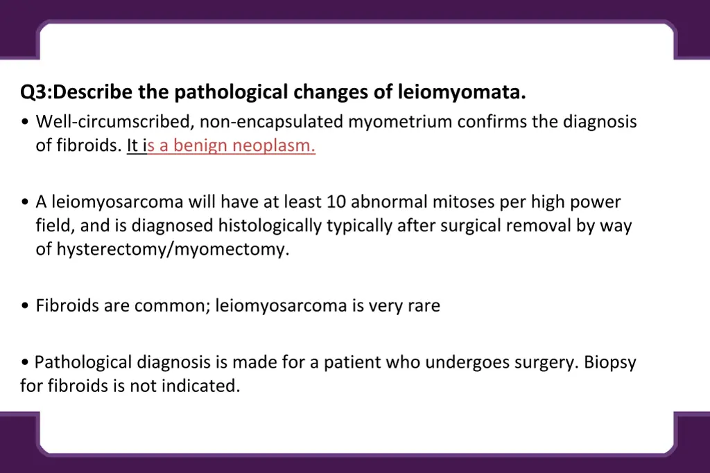 q3 describe the pathological changes
