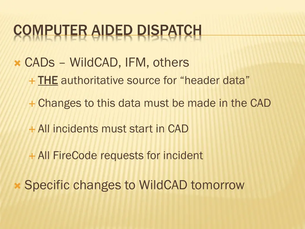 computer aided dispatch