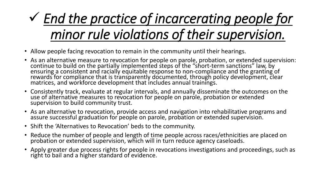 end the practice of incarcerating people