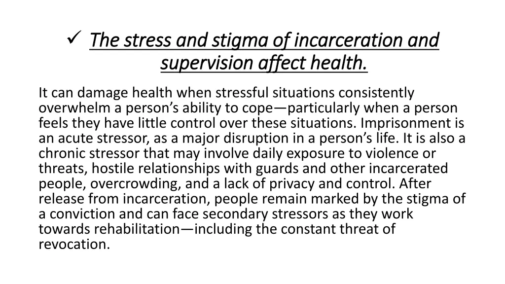 the stress and stigma of incarceration