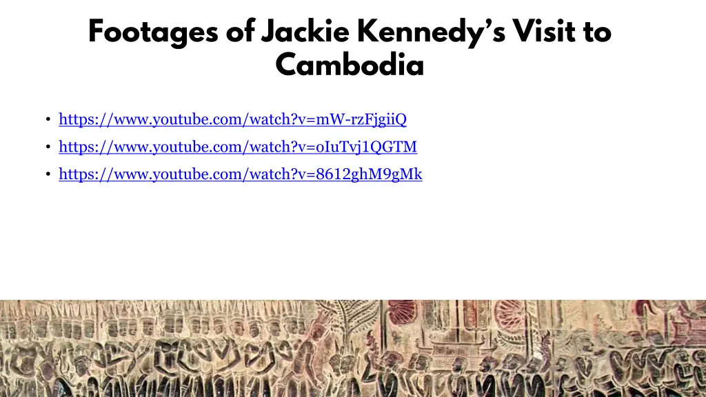 footages of jackie kennedy s visit to cambodia