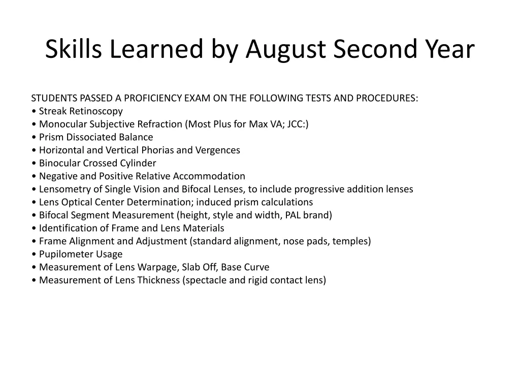 skills learned by august second year