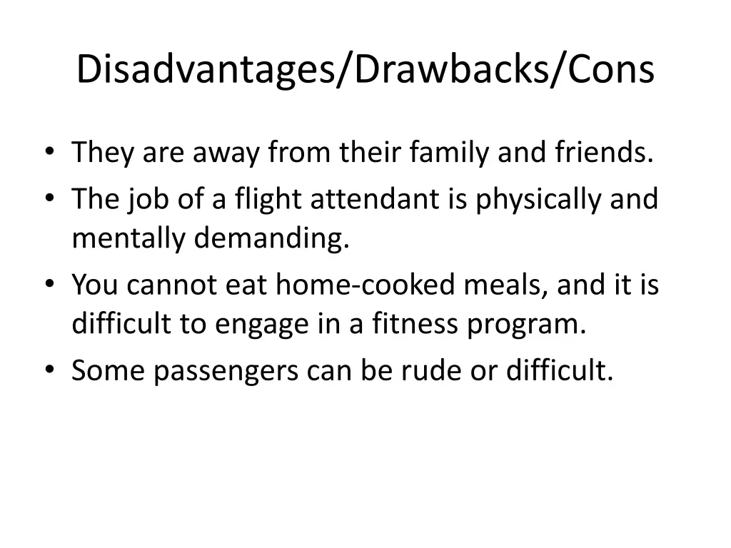 disadvantages drawbacks cons