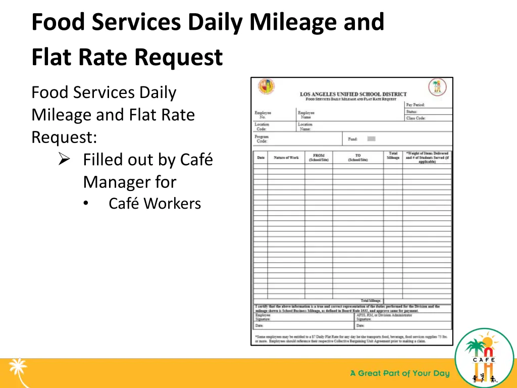 food services daily mileage and flat rate request