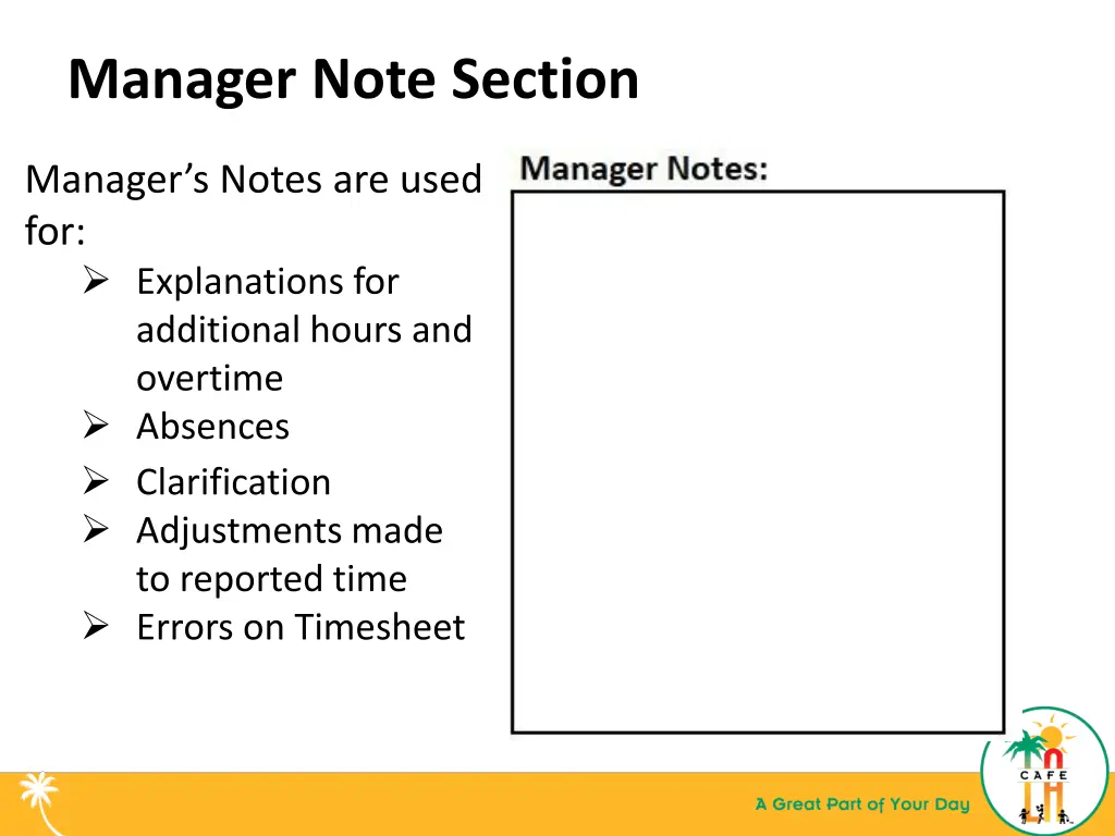 manager note section