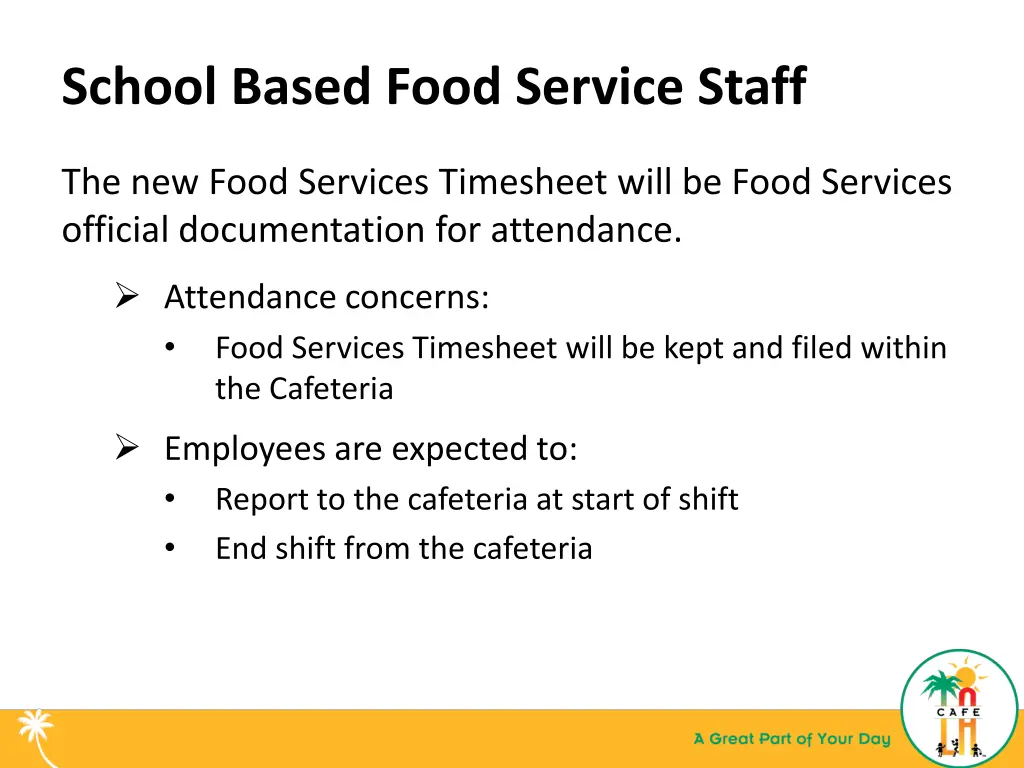 school based food service staff