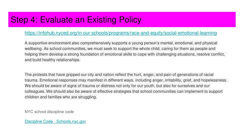 step 4 evaluate an existing policy 1