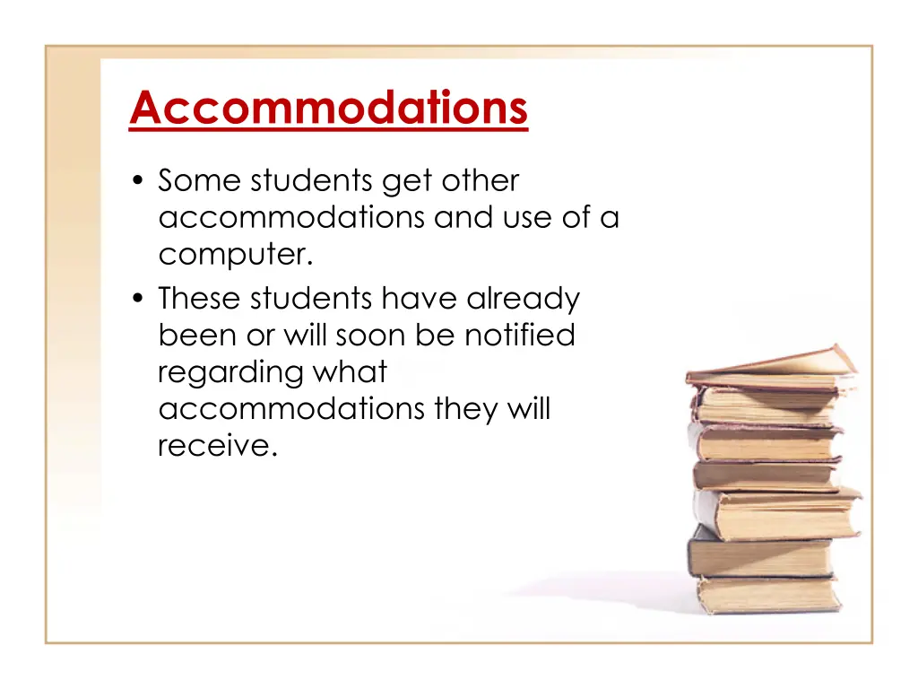 accommodations
