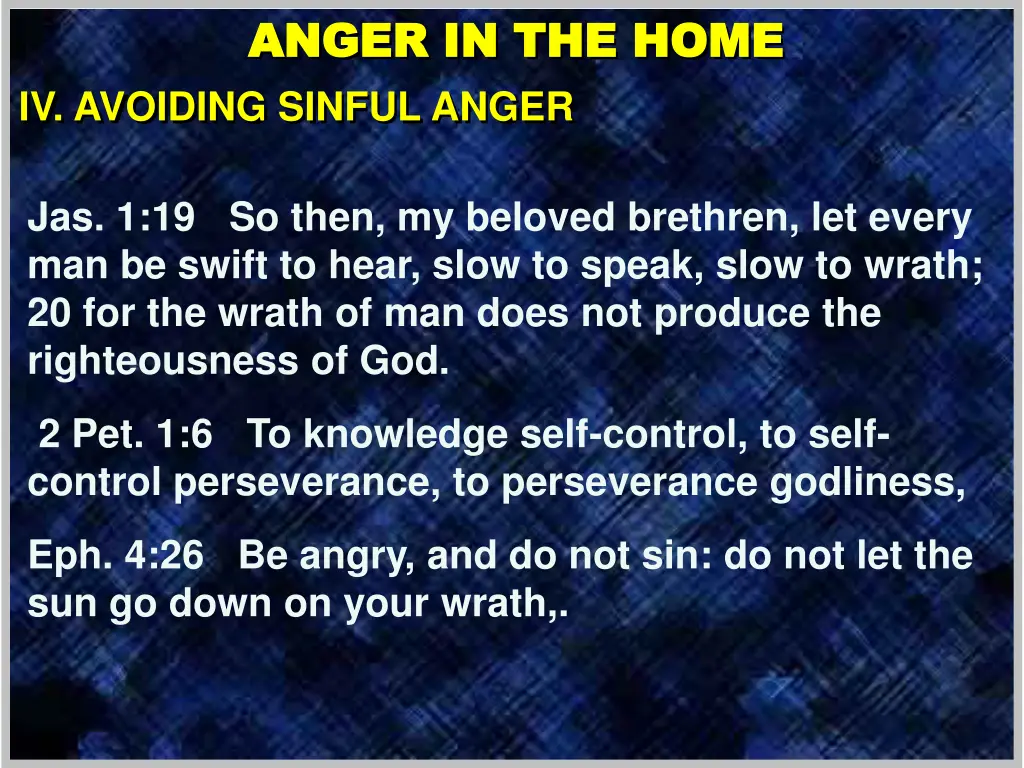 anger in the home anger in the home iv avoiding