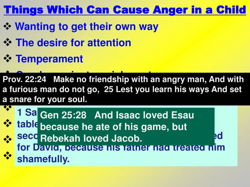 things which can cause anger in a child things