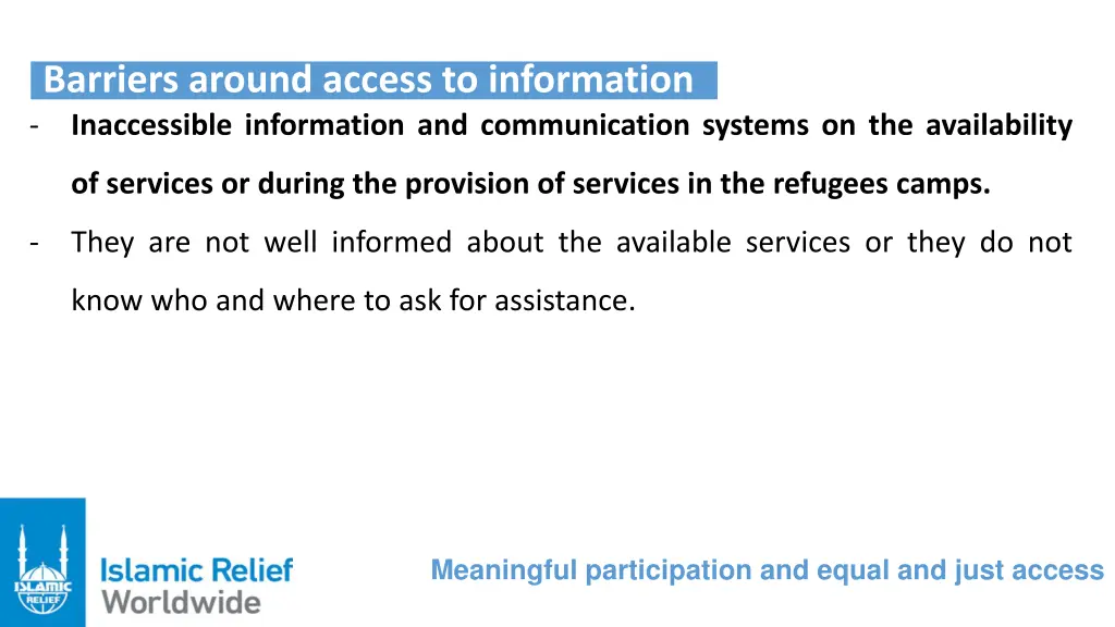 barriers around access to information