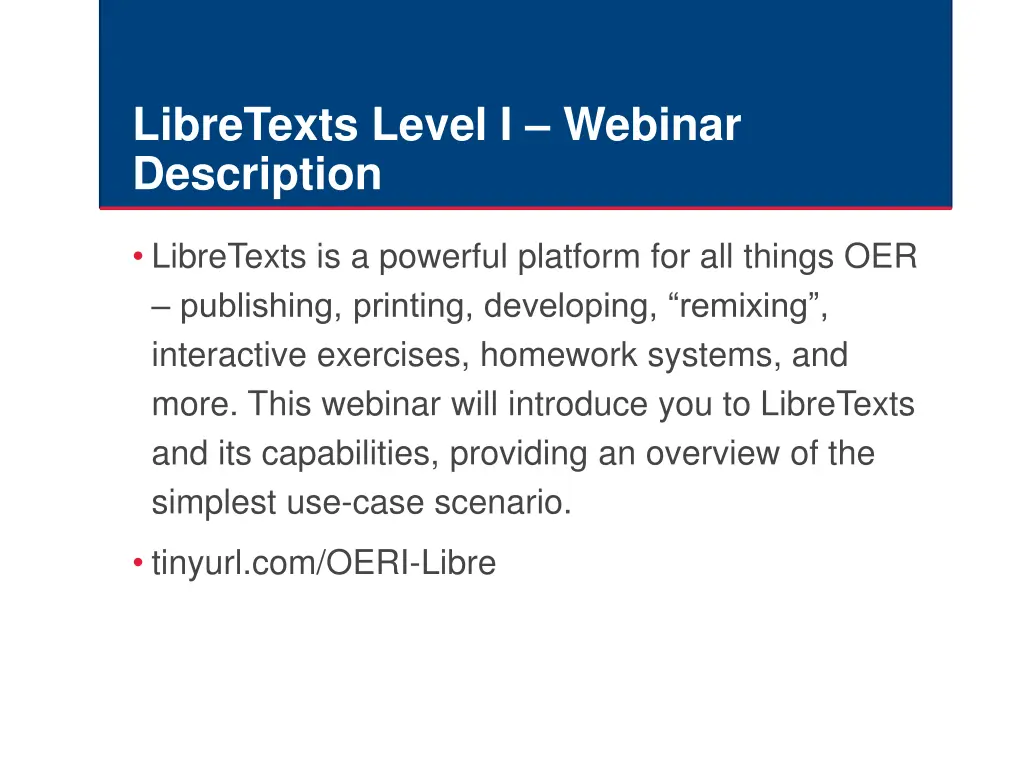 libretexts level i webinar description