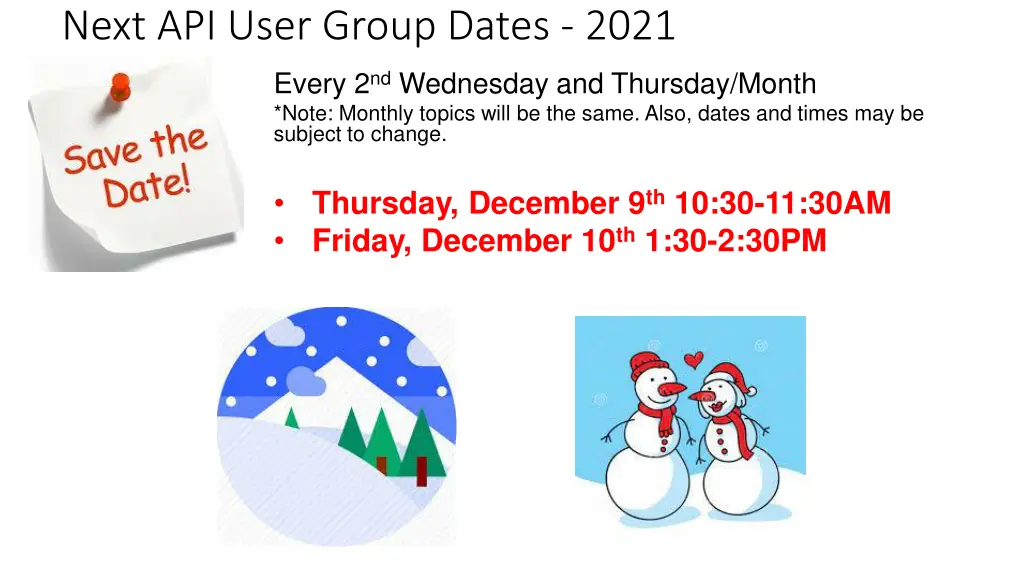 next api user group dates 2021