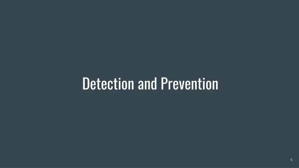 detection and prevention