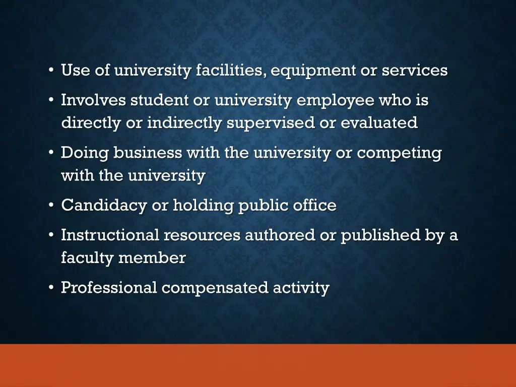 use of university facilities equipment or services