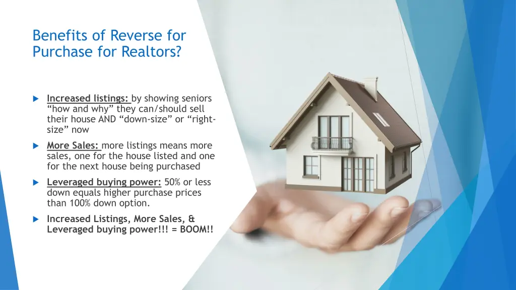 benefits of reverse for purchase for realtors