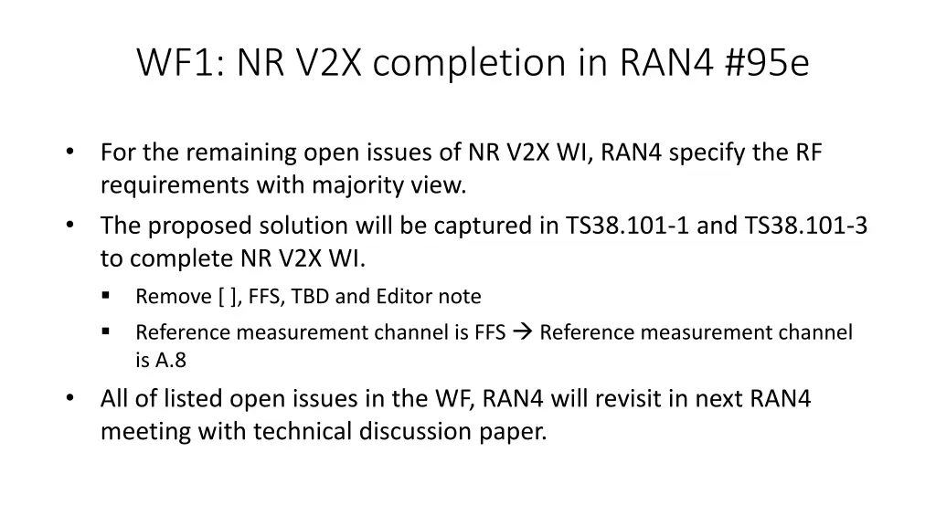 wf1 nr v2x completion in ran4 95e