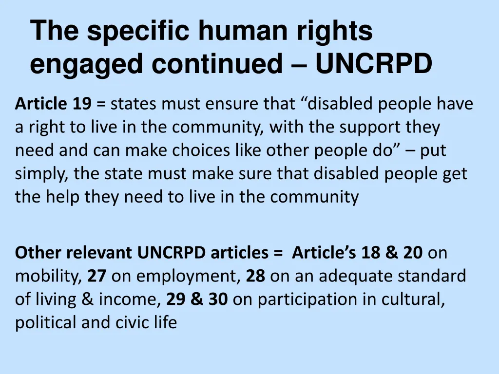 the specific human rights engaged continued uncrpd