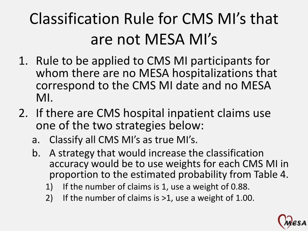 classification rule for cms mi s that