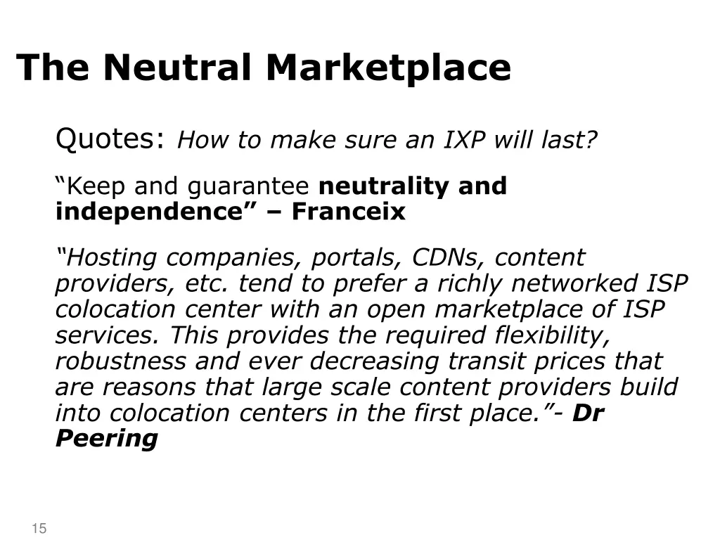 the neutral marketplace