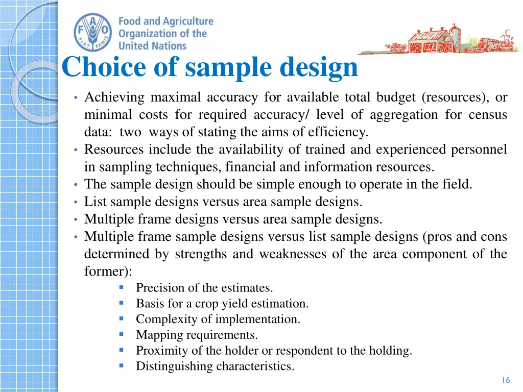 choice of sample design achieving maximal