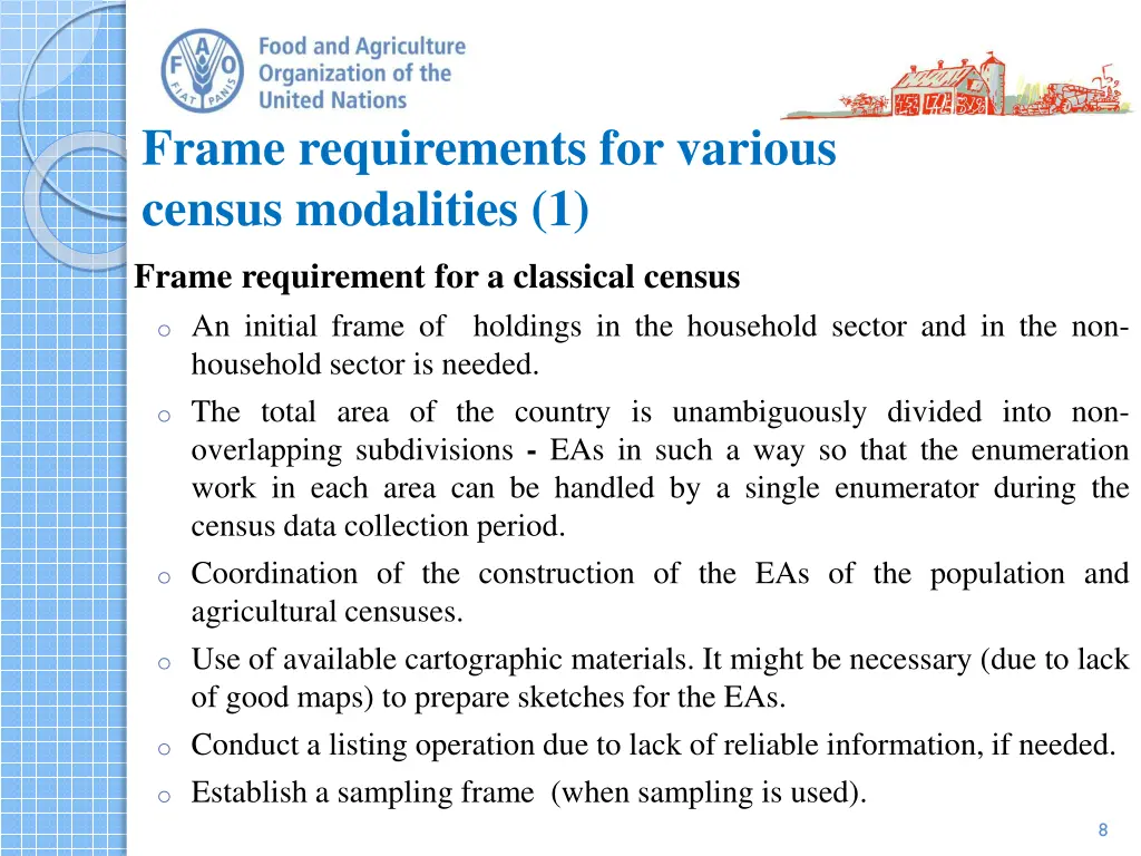 frame requirements for various census modalities 1