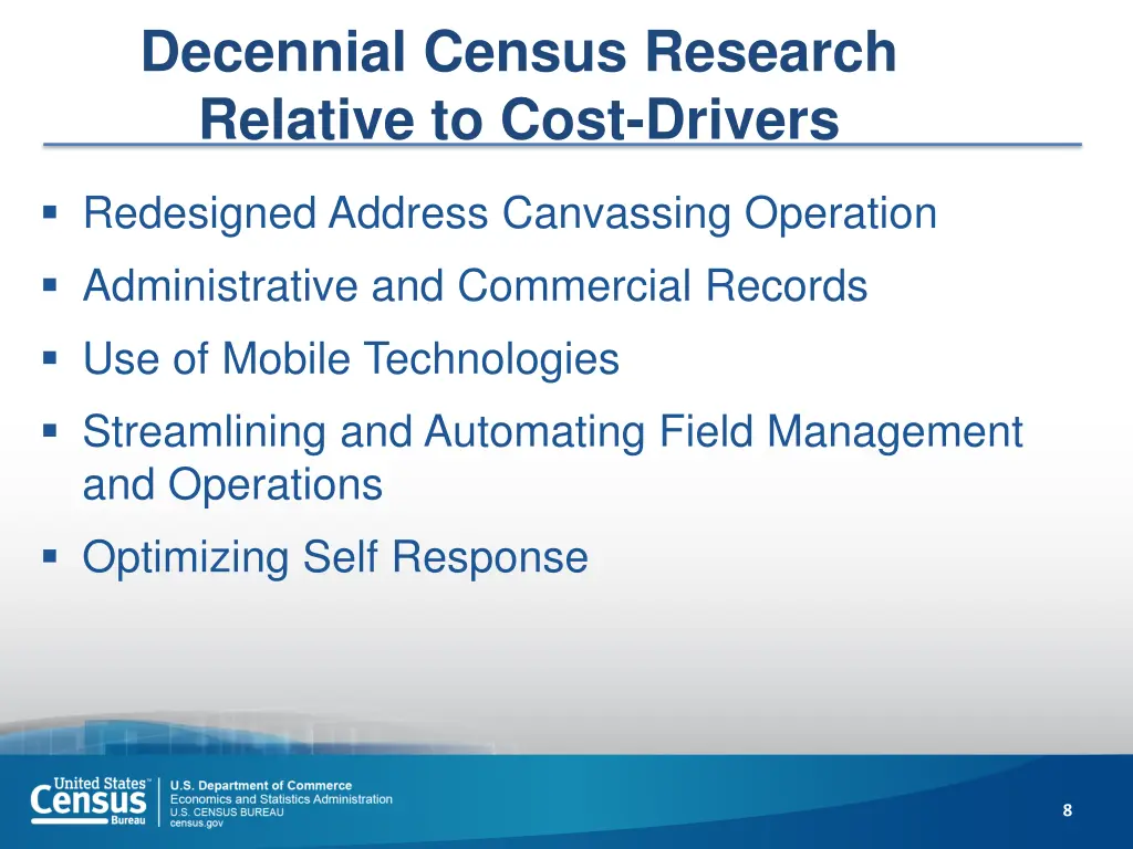 decennial census research relative to cost drivers