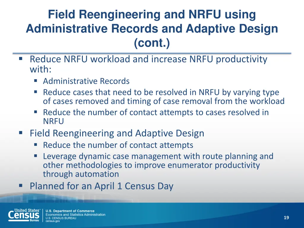 field reengineering and nrfu using administrative