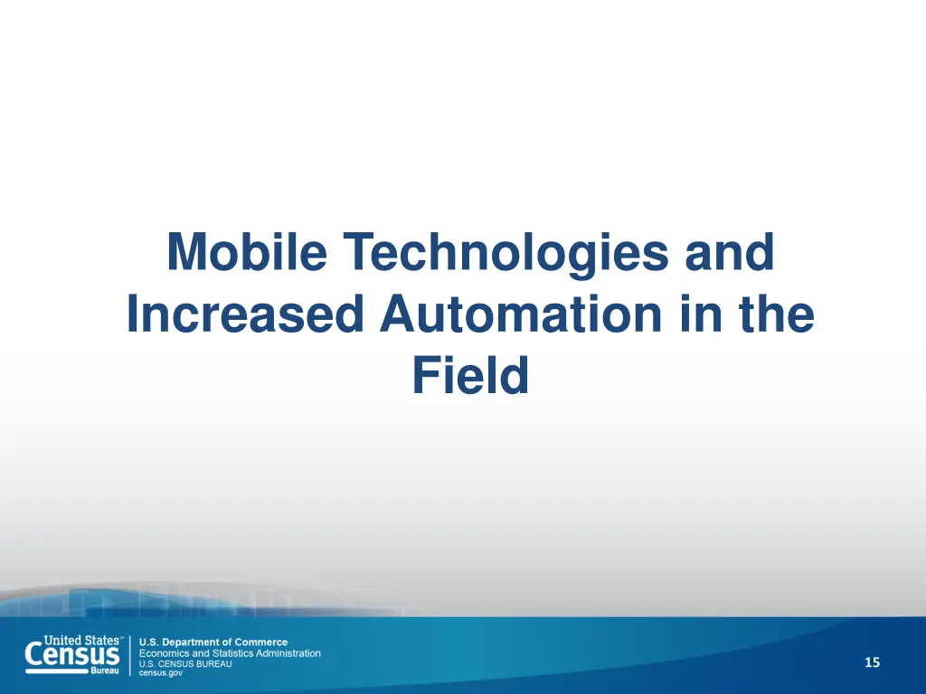 mobile technologies and increased automation