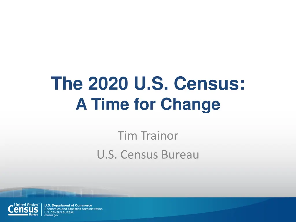 the 2020 u s census a time for change
