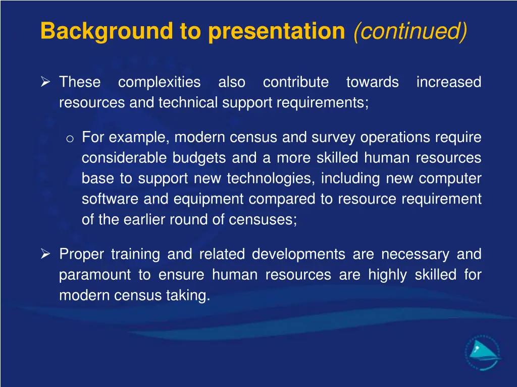 background to presentation continued
