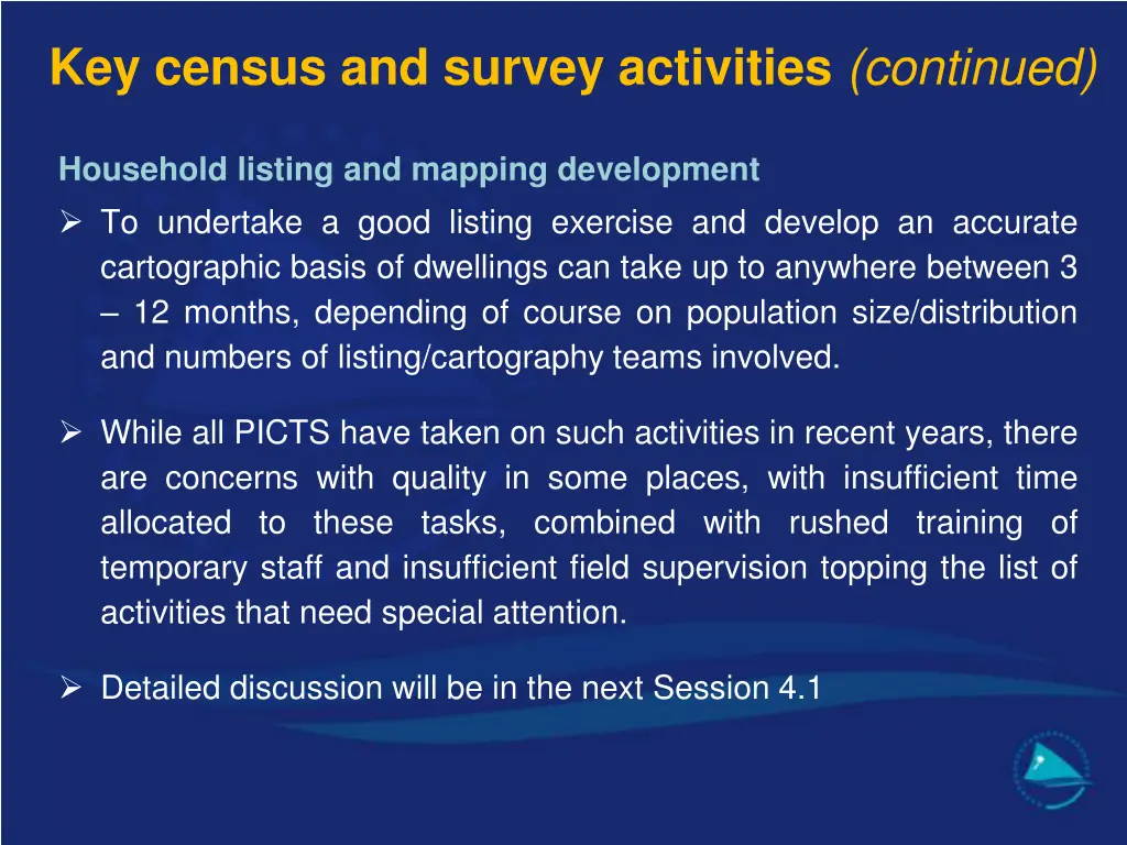 key census and survey activities continued