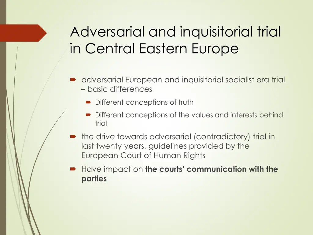 adversarial and inquisitorial trial in central