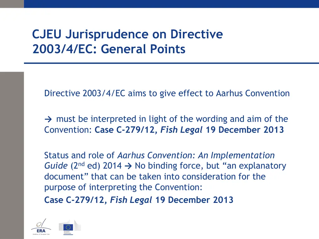 cjeu jurisprudence on directive 2003 4 ec general 1