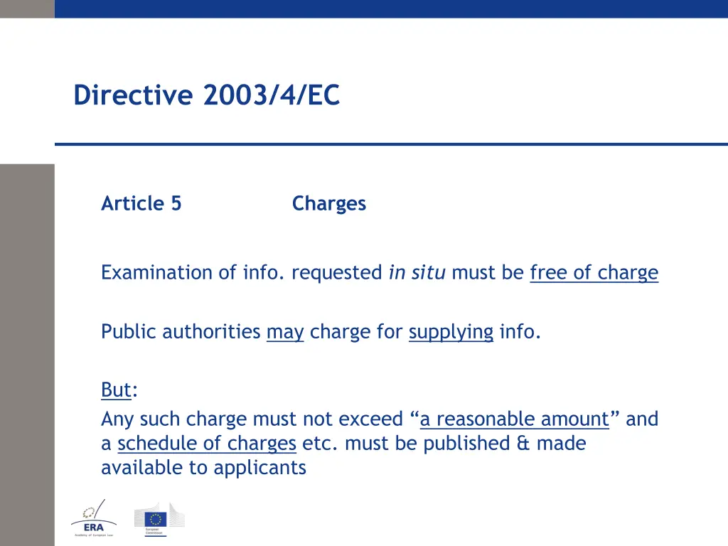 directive 2003 4 ec 6
