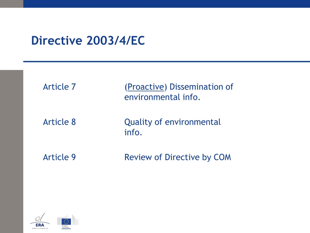 directive 2003 4 ec 7