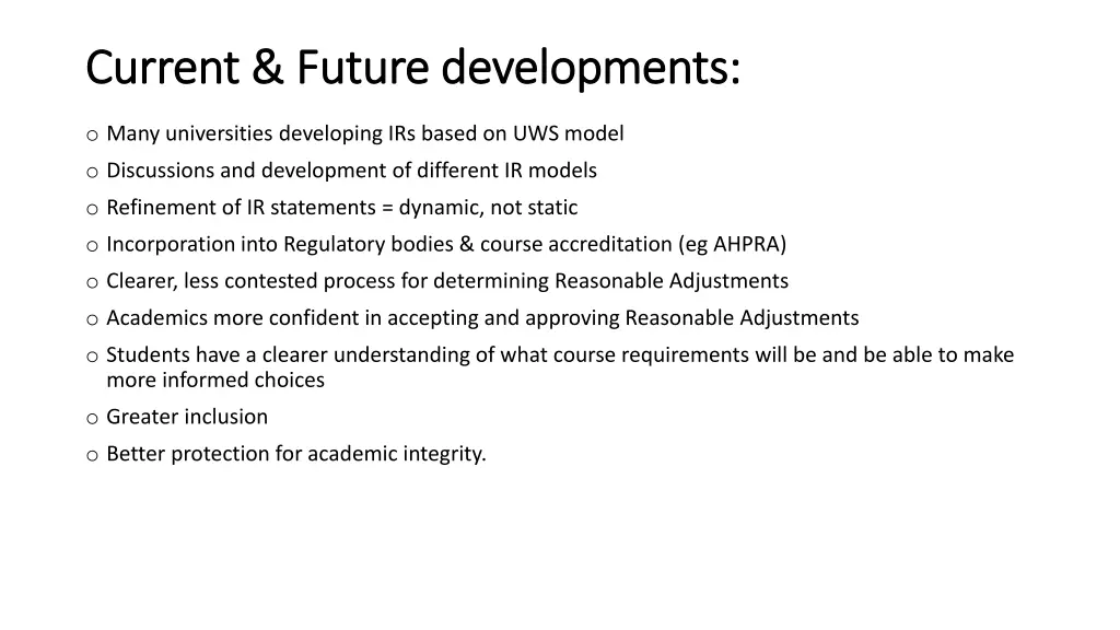 current future developments current future