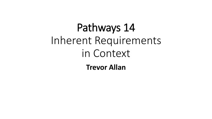 pathways 14 pathways 14 inherent requirements
