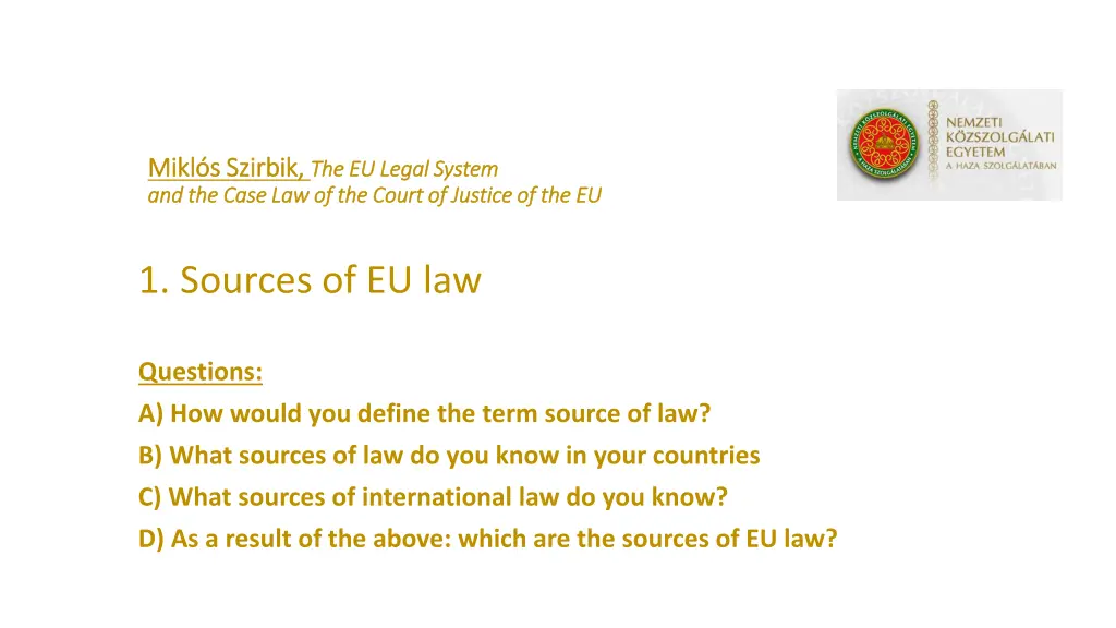 mikl s szirbik mikl s szirbik the eu legal system 4