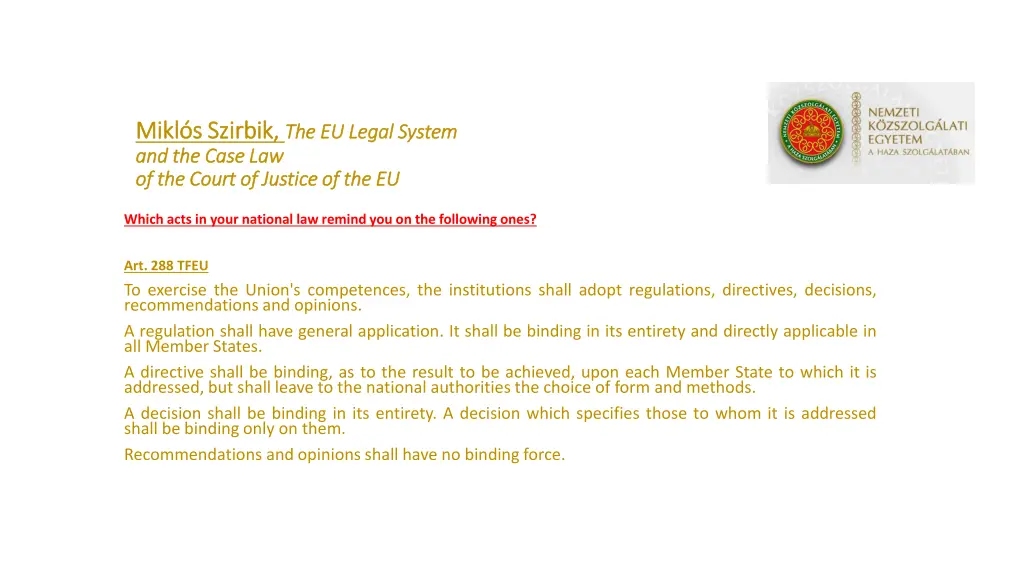 mikl s szirbik mikl s szirbik the eu legal system 7