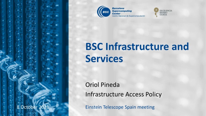 bsc infrastructure and services