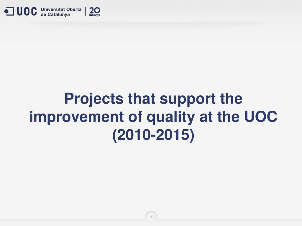projects that support the improvement of quality